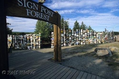 Photo: 
Sign Post Forest Watson Lake Yukon